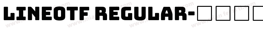 LINEOTF Regular字体转换